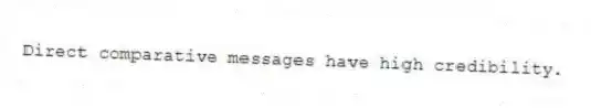 Direct comparative messages have high credibility.