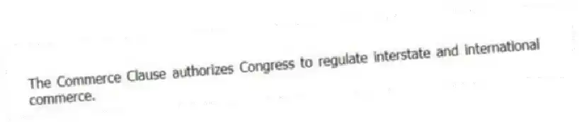 The Commerce Clause authorizes Congress to regulate interstate and international commerce.