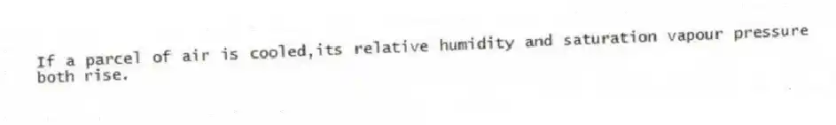 If a parcel of air is cooled,its relative humidity and saturation vapour pressure both rise.