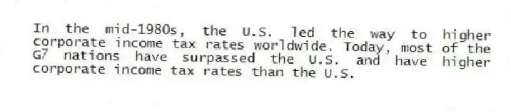 In the mid-1980s, the U.S. led the way to higher corporate income tax rates worldwide. Today, most of the G7 nations have surpassed the U.S. and have higher corporate income tax rates than the U.S.