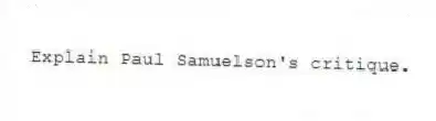 Explain Paul Samuelson's critique.