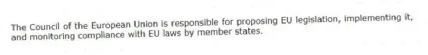 The Council of the European Union is responsible for proposing EU legislation, implementing it, and monitoring compliance with EU laws by member states.