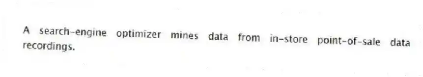 A search-engine optimizer mines data from in-store point-of-sale data recordings.