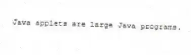 Java applets are large Java programs.