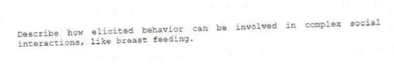 Describe how elicited behavior can be involved in complex social interactions, like breast feeding.