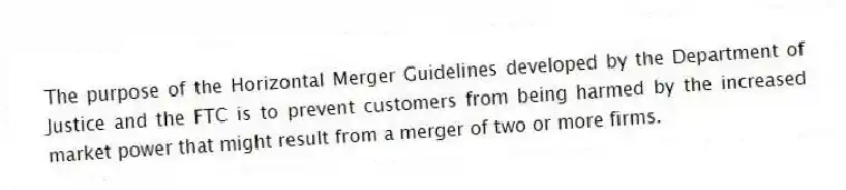 The purpose of the Horizontal Merger Guidelines developed by the Department of Justice and the FTC is to prevent customers from being harmed by the increased market power that might result from a merger of two or more firms.