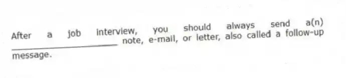 After a job interview, you should always send a(n) ____________________ note, e-mail, or letter, also called a follow-up message.