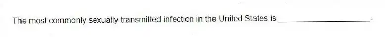 The most commonly sexually transmitted infection in the United States is ____________________.