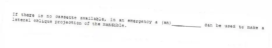 If there is no cassette available, in an emergency a (an)___________ can be used to make a lateral oblique projection of the mandible.