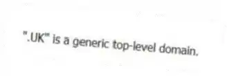 ".UK" is a generic top-level domain.