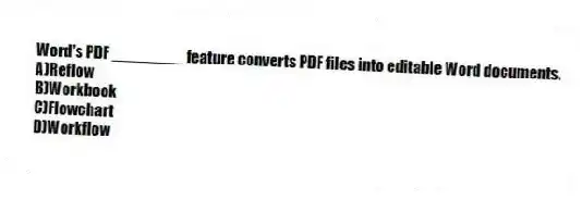 Word's PDF ________ feature converts PDF files into editable Word documents.
A)Reflow
B)Workbook
C)Flowchart
D)Workflow