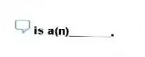  is a(n)________.