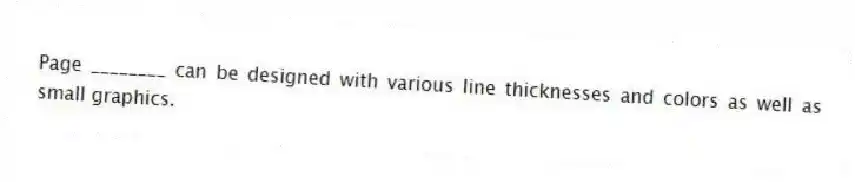 Page ________ can be designed with various line thicknesses and colors as well as small graphics.