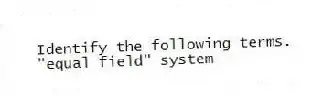 Identify the following terms.
-"equal field" system