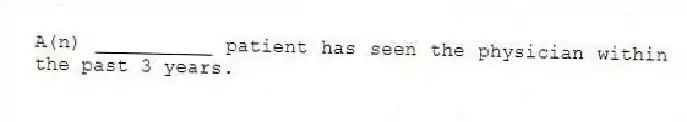 A(n) __________ patient has seen the physician within the past 3 years.