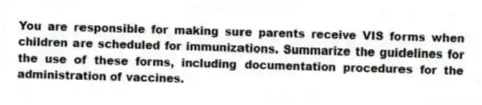 You are responsible for making sure parents receive VIS forms when children are scheduled for immunizations. Summarize the guidelines for the use of these forms, including documentation procedures for the administration of vaccines.