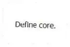 Define core.