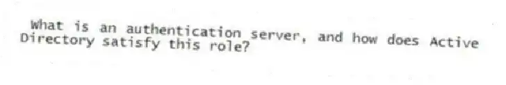 What is an authentication server, and how does Active Directory satisfy this role?