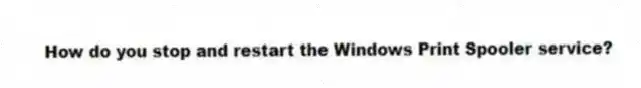 How do you stop and restart the Windows Print Spooler service?