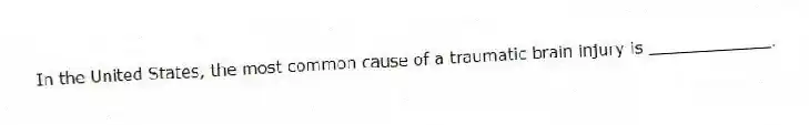 In the United States, the most common cause of a traumatic brain injury is ____________.