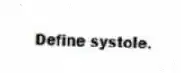 Define systole.