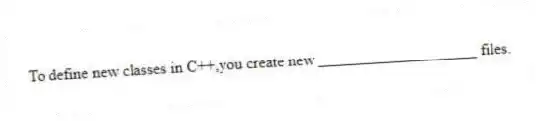 To define new classes in C++,you create new ____________________ files.