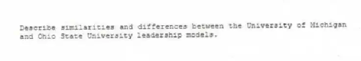 Describe similarities and differences between the University of Michigan and Ohio State University leadership models.
