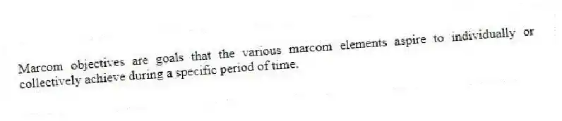 Marcom objectives are goals that the various marcom elements aspire to individually or collectively achieve during a specific period of time.